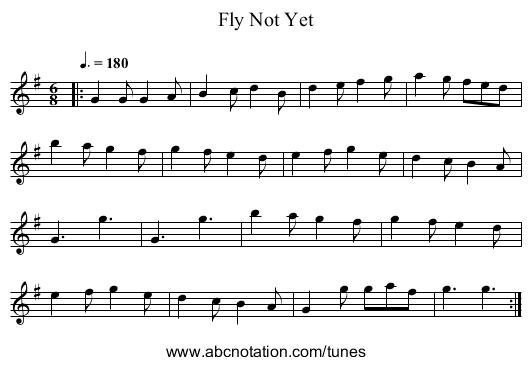 Fly Not Yet - staff notation