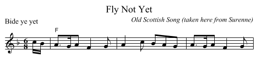 Fly Not Yet - staff notation