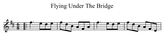 Flying Under The Bridge - staff notation