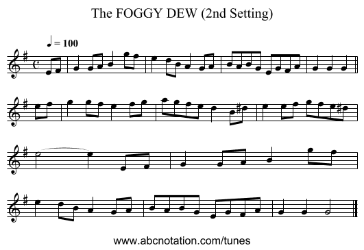 FOGGY DEW (2nd Setting), The - staff notation