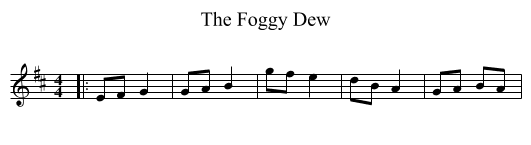Foggy Dew, The  - staff notation