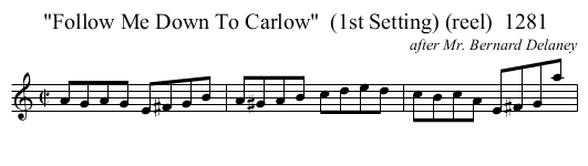Follow Me Down To Carlow  (1st Setting) (reel)  1281 - staff notation