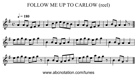 FOLLOW ME UP TO CARLOW (reel) - staff notation