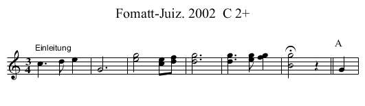 Fomatt-Juiz. 2002  C 2+ - staff notation