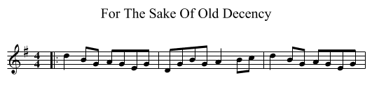 For The Sake Of Old Decency - staff notation