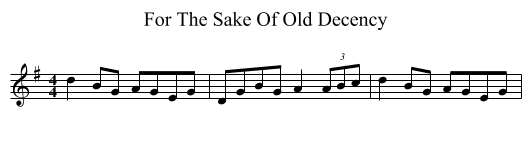 For The Sake Of Old Decency - staff notation
