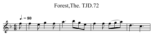 Forest,The. TJD.72 - staff notation