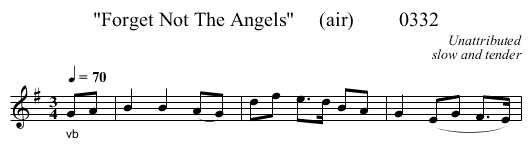 Forget Not The Angels     (air)         0332 - staff notation