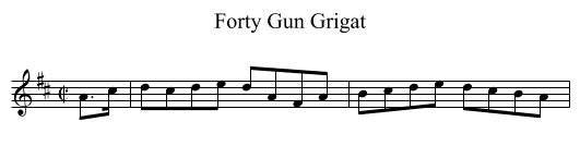 Forty Gun Grigat - staff notation