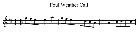 Foul Weather Call - staff notation