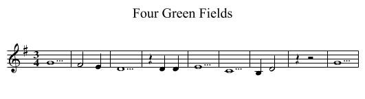 Four Green Fields - staff notation