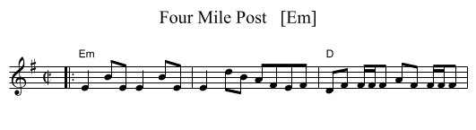 Four Mile Post   [Em] - staff notation