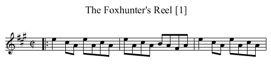 Foxhunter's Reel [1], The - staff notation