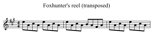 Foxhunter's reel (transposed) - staff notation