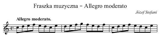 Fraszka muzyczna – Allegro moderato - staff notation