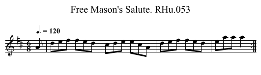 Free Mason's Salute. RHu.053 - staff notation