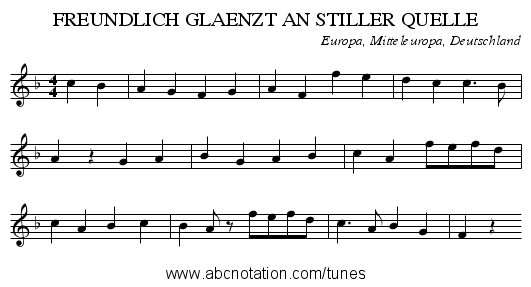 FREUNDLICH GLAENZT AN STILLER QUELLE - staff notation
