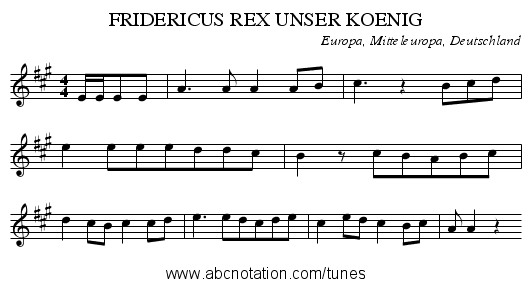 FRIDERICUS REX UNSER KOENIG - staff notation