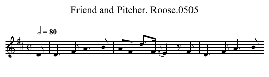 Friend and Pitcher. Roose.0505 - staff notation