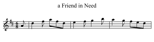 Friend in Need, a  - staff notation