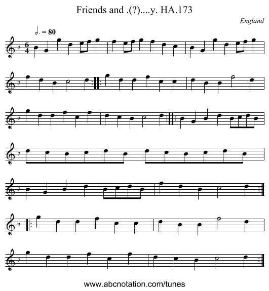 Friends and .(?)....y. HA.173 - staff notation