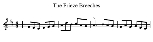 Frieze Breeches, The  - staff notation