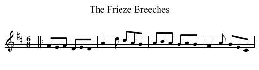 Frieze Breeches, The  - staff notation