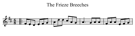 Frieze Breeches, The  - staff notation