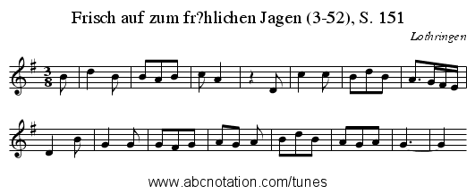 Frisch auf zum fr?hlichen Jagen (3-52), S. 151 - staff notation