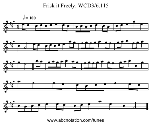 Frisk it Freely. WCD3/6.115 - staff notation