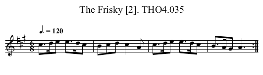 Frisky [2]. THO4.035, The - staff notation