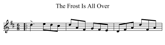 Frost Is All Over, The  - staff notation