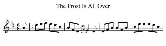 Frost Is All Over, The  - staff notation