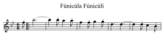 Fúnicúlí, Fúnicúla - staff notation