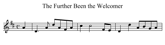 Further Been the Welcomer, The - staff notation
