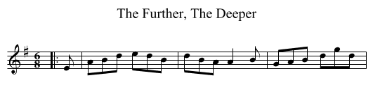 Further, The Deeper, The  - staff notation