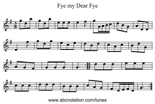 Fye my Dear Fye - staff notation