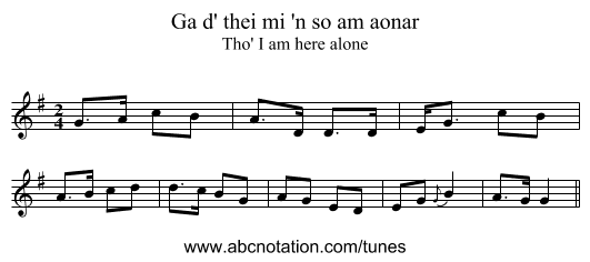 Ga d' thei mi 'n so am aonar - staff notation