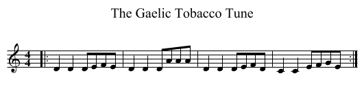 Gaelic Tobacco Tune, The  - staff notation