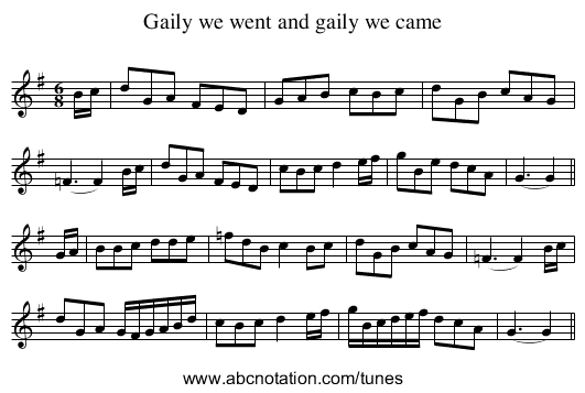 Gaily we went and gaily we came - staff notation