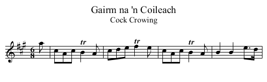 Gairm na 'n Coileach - staff notation