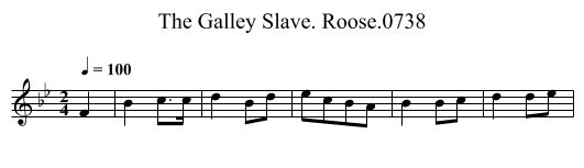Galley Slave. Roose.0738, The - staff notation