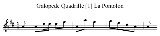 Galopede Quadrille [1] La Pontolon - staff notation