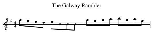 Galway Rambler, The  - staff notation