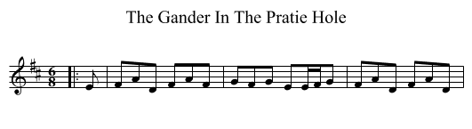Gander In The Pratie Hole, The  - staff notation