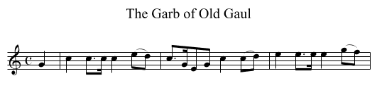 Garb of Old Gaul, The - staff notation