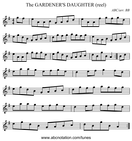 GARDENER'S DAUGHTER (reel), The - staff notation