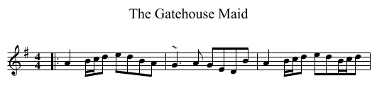 Gatehouse Maid, The  - staff notation