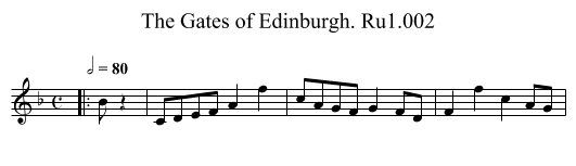 Gates of Edinburgh. Ru1.002, The - staff notation