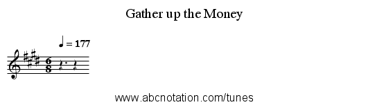 Gather up the Money - staff notation